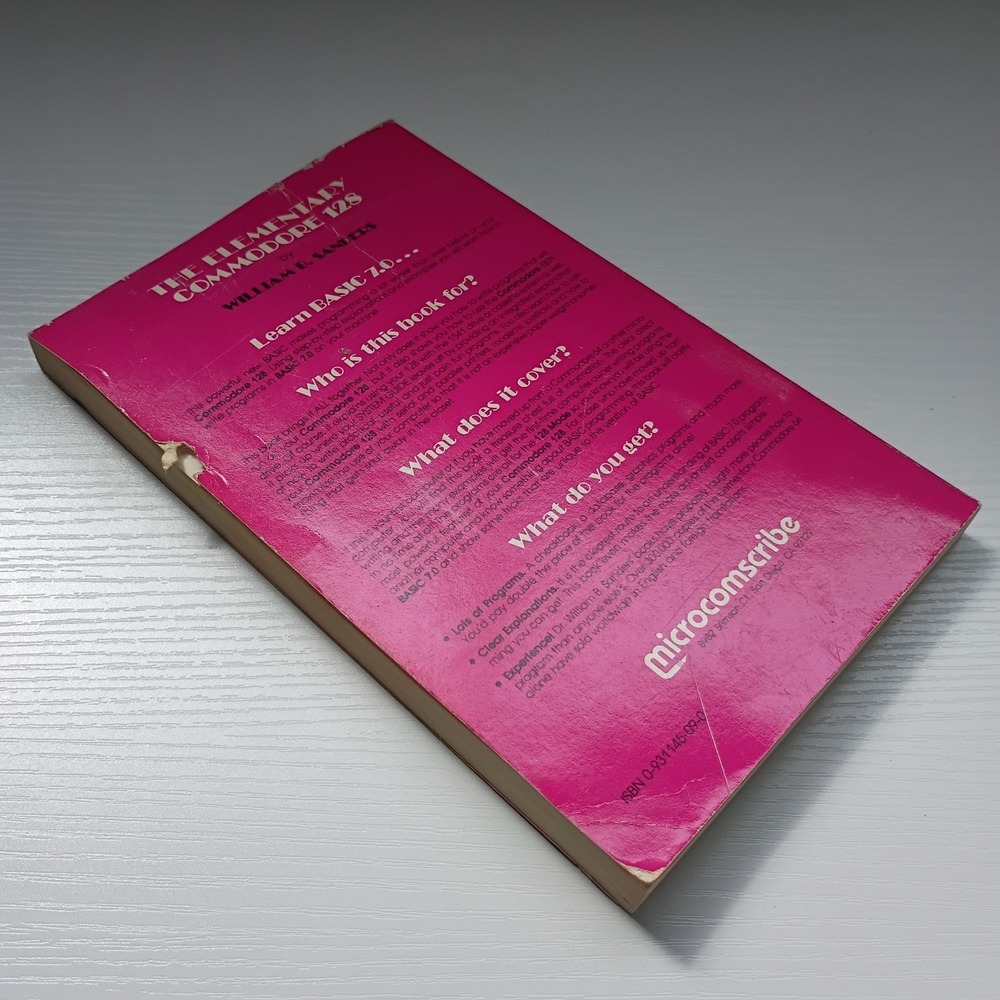 The Elementary Commodore 128 By  William B. Sanders San Diego 1986 * SUPER RARE - Picture 9 of 9